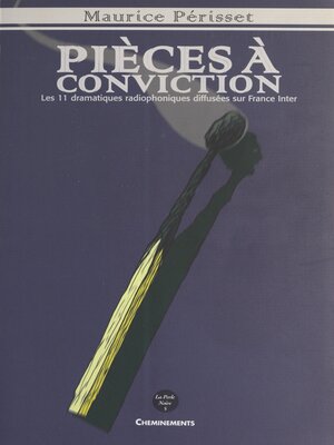 cover image of Pièces à conviction
